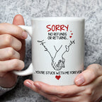 You Are Stuck With Me Forever - Personalized Custom Coffee Mug